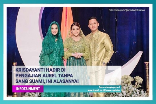 Alasan Krisdayanti Hadir Di Pengajian Aurel Tanpa Sang Suami