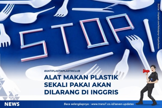 Alat Makan Plastik Sekali Pakai Akan Dilarang Di Inggris