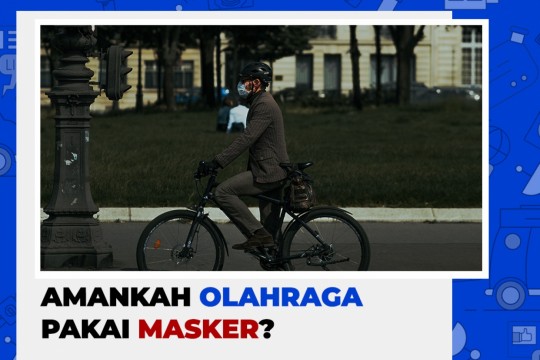 Amankah Olahraga Pakai Masker?