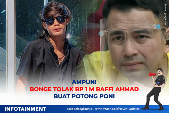 Ampun! Bonge Tolak Rp 1 M Raffi Ahmad Buat Potong Poni