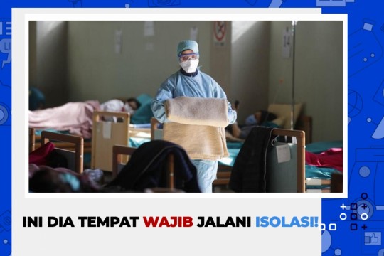 Anies Larang Isolasi Mandiri, Ini Tempat Wajib Jalani Isolasi!