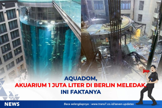 AquaDom, Akuarium 1 Juta Liter Di Berlin Meledak. Ini Faktanya
