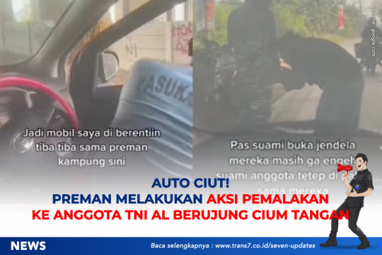 Auto Ciut! Preman Melakukan Aksi Pemalakan Ke Anggota TNI AL Berujung Cium Tangan