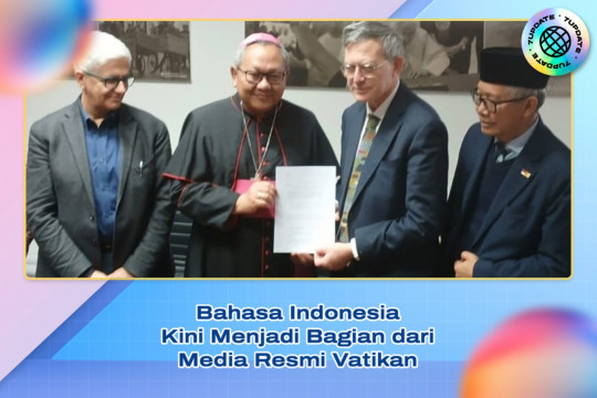Bahasa Indonesia Kini Menjadi Bagian Dari Media Resmi Vatikan