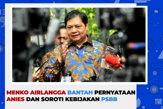 Bantah Anies Masalah Kapasitas RS Yang Terbatas, Menko Airlangga Juga Minta 50% Pekerja Tetap Ngantor