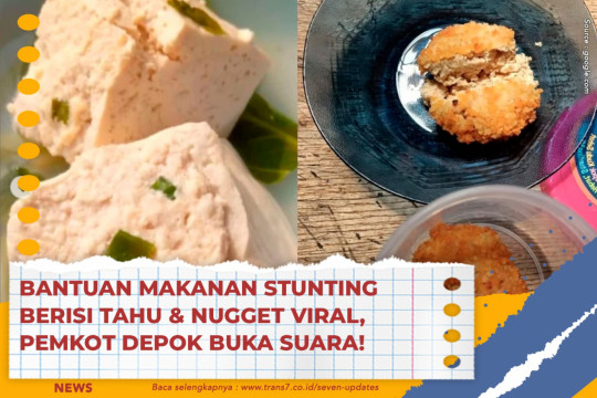 Bantuan Makanan Stunting Berisi Tahu & Nugget Viral, Pemkot Depok Buka Suara!