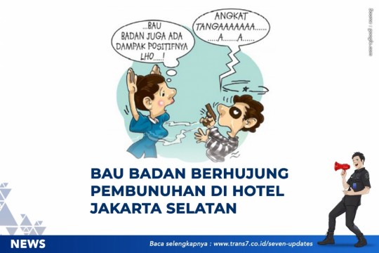 Bau Badan Berujung Pembunuhan Di Hotel Jakarta Selatan