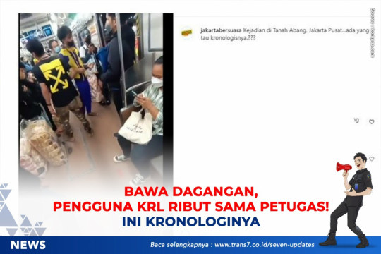 Bawa Dagangan, Pengguna KRL Ribut Sama Petugas. Ini Kronologinya