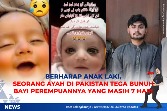 Berharap Anak Laki, Seorang Ayah Di Pakistan Tega Bunuh Bayi Perempuan Nya Yang Masih 7 Hari