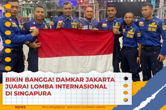 Bikin Bangga! Damkar Jakarta Juarai Lomba Internasional Di Singapura