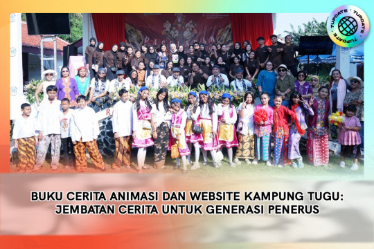 Buku Cerita Animasi Dan Website Kampung Tugu: Jembatan Cerita Untuk Generasi Penerus