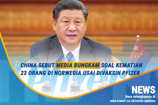 China Sebut Media Bungkam Soal Kematian 23 Orang Di Norwegia Usai Divaksin Pfizer