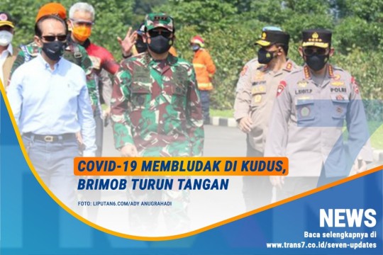 Covid-19 Membludak Di Kudus, Brimob Turun Tangan