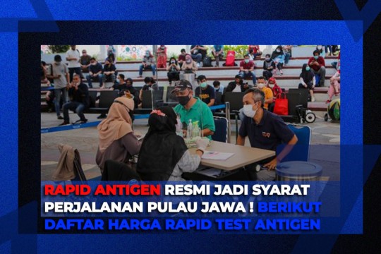 Daftar Harga Rapid Test Antigen Covid-19 Di Beberapa Rumah Sakit