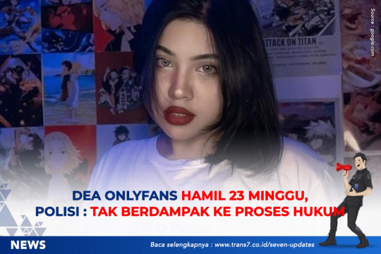 Dea Onlyfans Hamil 23 Minggu, Polisi: Tak Berdampak Ke Proses Hukum