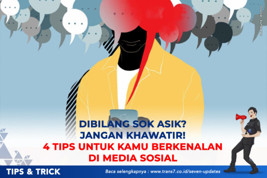 Dibilang Sok Asik? Jangan Khawatir! 4 Tips Berkenalan Di Media Sosial.