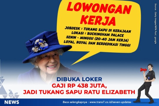Dibuka Loker Gaji Rp 438 Juta, Jadi Tukang Sapu Ratu Elizabeth