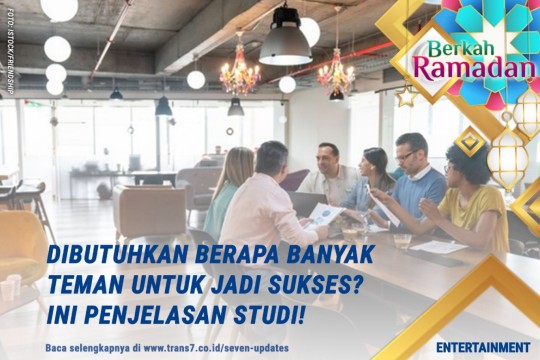 Dibutuhkan Berapa Banyak Teman Untuk Jadi Sukses? Ini Penjelasan Studi!