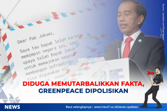 Diduga Memutarbalikkan Fakta, Greenpeace Dipolisikan