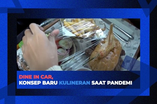 Dine In Car, Konsep Baru Kulineran Saat Pandemi