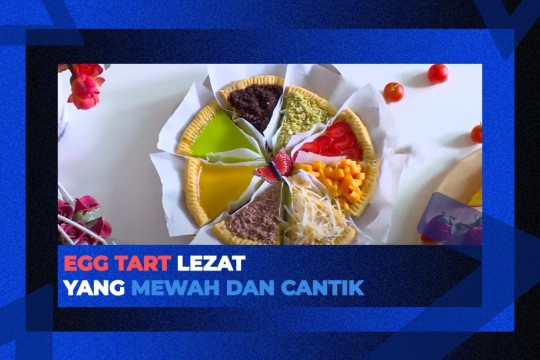 Egg Tart Lezat Yang Mewah Dan Cantik