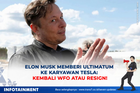Elon Musk Memberi Ultimatum Ke Karyawan Tesla: Kembali WFO Atau Resign!