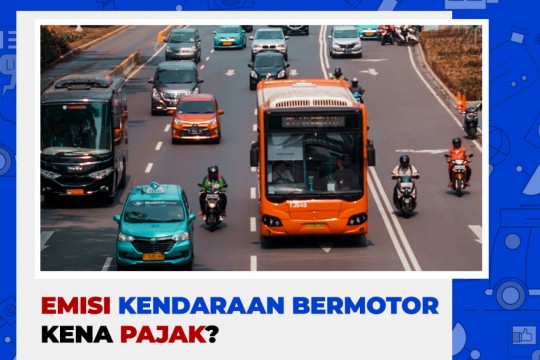 Emisi Kendaraan Bermotor Kena Pajak?