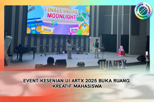 Event Kesenian UI ArtX 2025 Buka Ruang Kreatif Mahasiswa