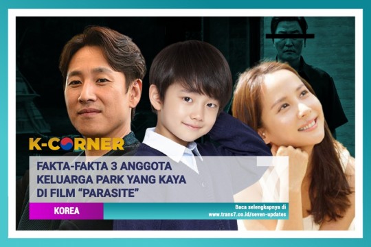 Fakta Anggota Keluarga Park, Si Kaya Di Film “Parasite”