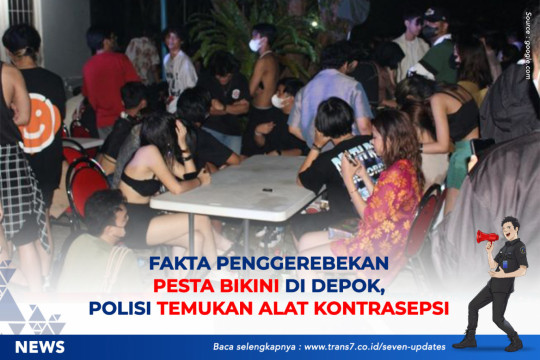 Fakta Penggerebekan Pesta Bikini Di Depok, Polisi Temukan Alat Kontrasepsi