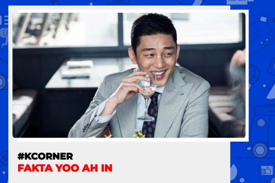 KCorner - Fakta Yoo Ah In