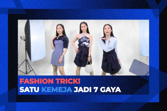 Fashion Trick! Satu Kemeja Jadi 7 Gaya