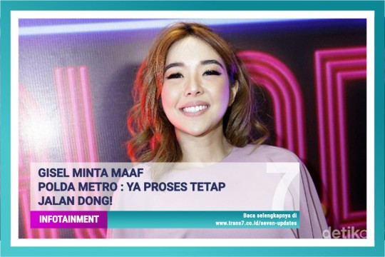 Gisel Minta Maaf, Polda Metro: Ya Proses Tetap Jalan Dong!