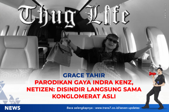 Grace Tahir Parodikan Gaya Indra Kenz, Netizen: Disindir Langsung Sama Konglomerat Asli