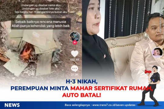 H-3 Nikah Perempuan Minta Mahar Sertifikat Rumah, Auto Batal!
