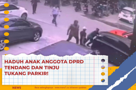 Haduh Anak Anggota DPRD Tendang Dan Tinju Tukang Parkir!