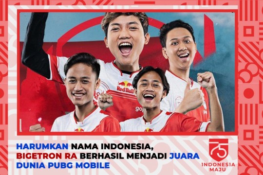 Harumkan Nama Indonesia, Bigetron RA Berhasil Menjadi Juara Dunia PUBG Mobile