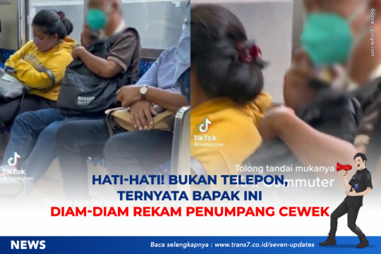 Hati-hati! Bukan Telepon, Ternyata Bapak Ini Diam-diam Rekam Penumpang Cewek