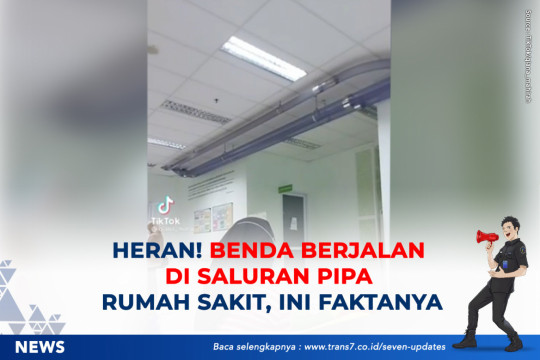 Heran! Benda Berjalan Di Saluran Pipa Rumah Sakit, Ini Faktanya