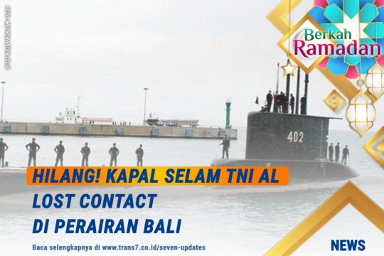 Hilang! Kapal Selam TNI AL Lost Contact Di Perairan Bali