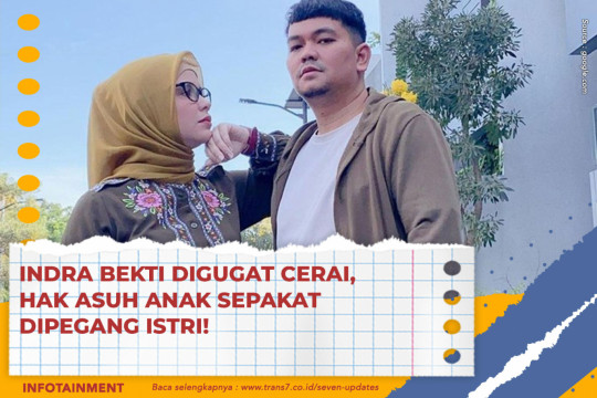 Indra Bekti Digugat Cerai, Hak Asuh Anak Sepakat Dipegang Istri!
