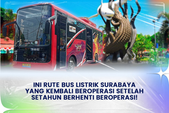 Ini Rute Bus Listrik Surabaya Yang Kembali Beroperasi Setelah Setahun Berhenti Beroperasi!