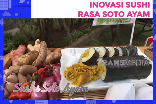 Inovasi Sushi Rasa Soto Ayam