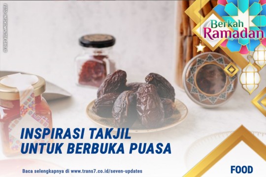 Inspirasi Takjil Untuk Berbuka Puasa