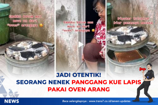 Jadi Otentik! Seorang Nenek Panggang Kue Lapis Pakai Oven Arang
