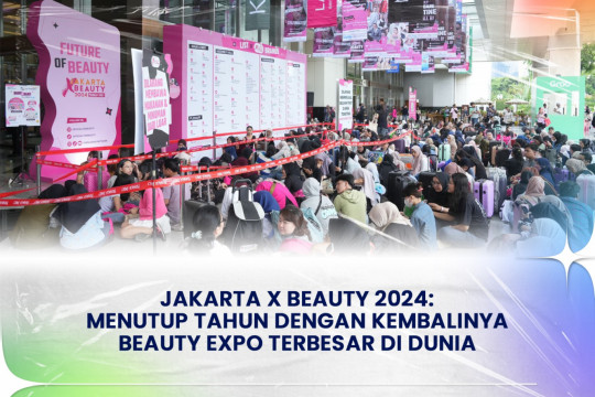 Jakarta X Beauty 2024: Menutup Tahun Dengan Kembalinya Beauty Expo Terbesar Di Dunia