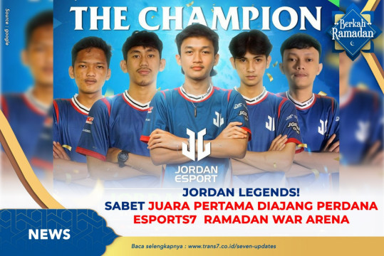 Jordan Legends Sabet Juara Pertama Di Ajang Perdana Esports7 Ramadan War Arena