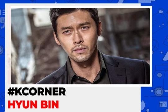 K-Corner – Fakta Menarik Hyun Bin