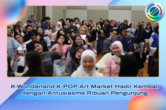 K-Wonderland K-POP Art Market Hadir Kembali Dengan Antusiasme Ribuan Pengunjung