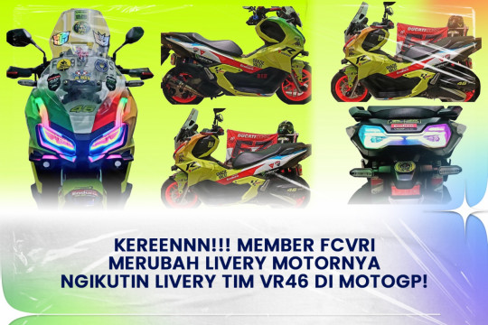 KEREENNN!!! Member FCVRI Merubah Livery Motornya Ngikutin Livery Tim VR46 Di MotoGP!